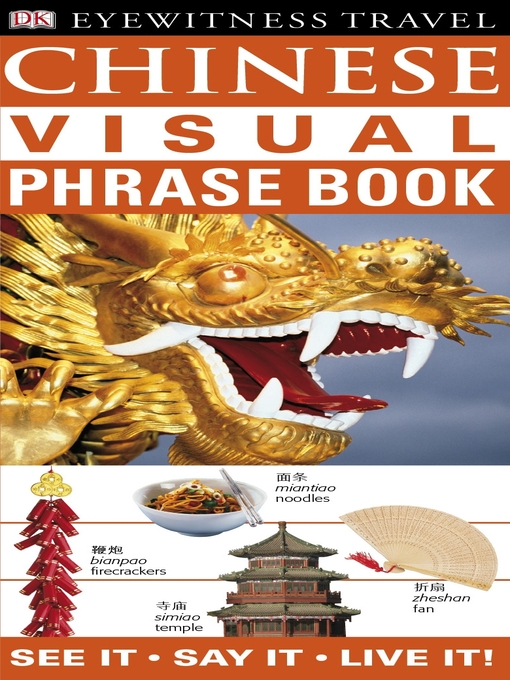 Title details for Chinese Visual Phrase Book by Dorling Kindersley - Available